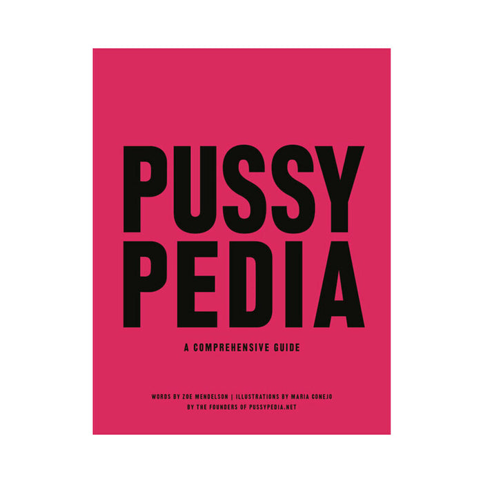 Pussypedia: A Comprehensive Guide